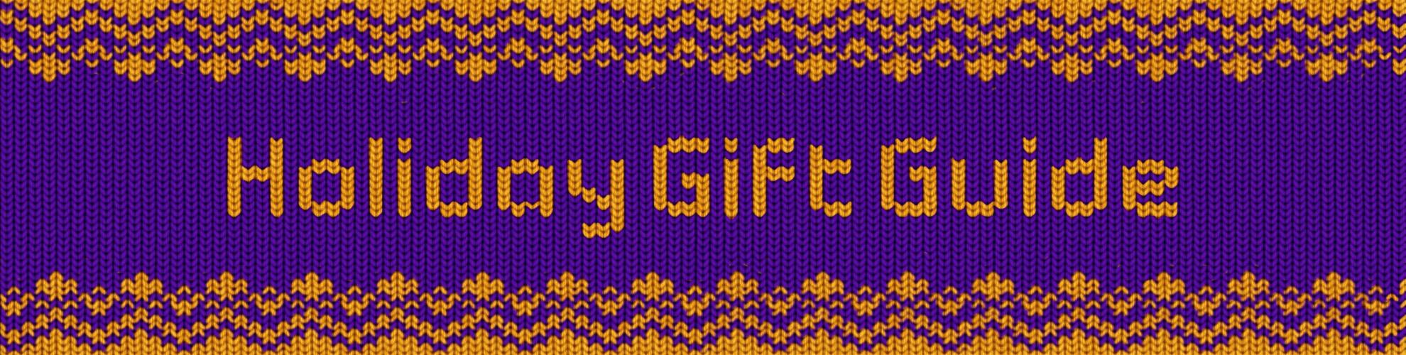 Holiday Gift Guide