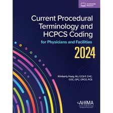 2024 Current Procedural Terminology and HCPCS Coding for Physicians & Facilities