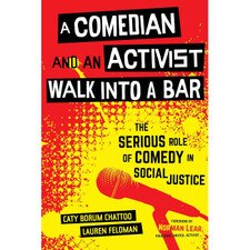 A Comedian & a Social Activist Walk into a Bar