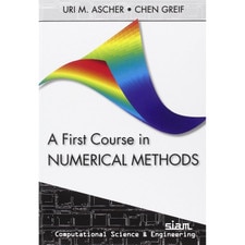A First Course in Numerical Methods