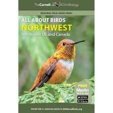 All About Birds Northwest: Northwest US and Canada