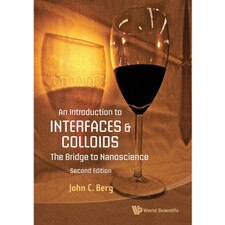 An Introduction to Interfaces & Colloids (2E 24)