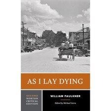 As I Lay Dying (2E 22) (ed Gorra) Norton Critical