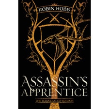 Assassin's Apprentice: The Illustrated Edition