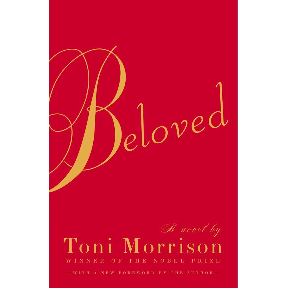 Beloved by Toni Morrison