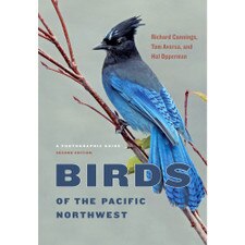 Birds of the Pacific Northwest Second Edition