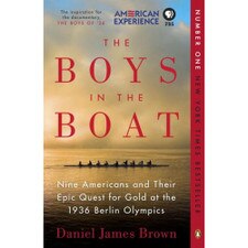 The Boys In The Boat : Nine Americans 1936 Berlin Olympics