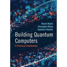 Building Quantum Computers