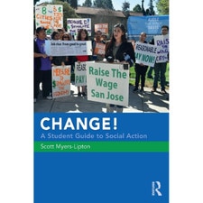 CHANGE! a Student Guide to Social Action