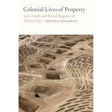 Colonial Lives of Property