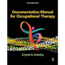 Documentation Manual for Occupational Therapy (5E 23)