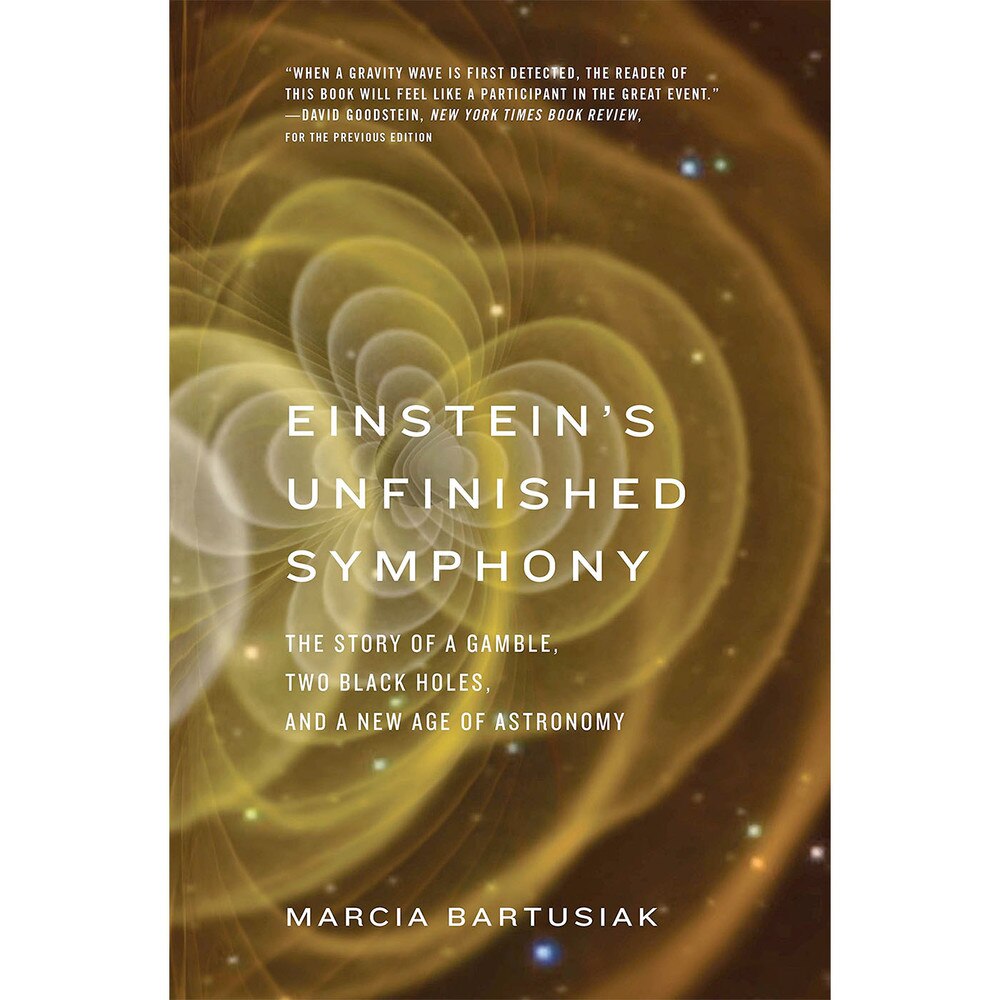 Einstein's Unfinished Symphony