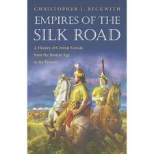 Empires Of The Silk Road