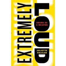 Extremely Loud (tr Volk) Sound As a Weapon