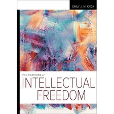 Foundations of Intellectual Freedom
