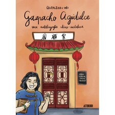 Gazpacho Agridulce (Astiberri Ed)