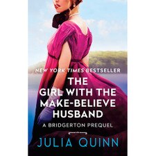 Girl with the Make-Believe Husband: A Bridgerton Prequal