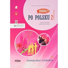 Hurra!!! Po Polsku 2 Podrecznik studenta