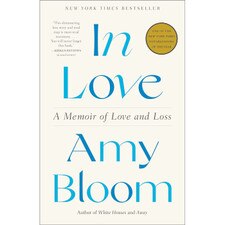 In Love: A Memoir of Love and Loss