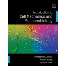 Introduction to Cell Mechanics & Mechanobiology