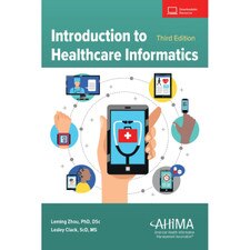 Introduction to Healthcare Informatics (3E 23)