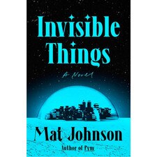 Invisible Things