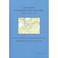 Julius Caesar: Commentaries on the Gallic War (ed Kelsey & Stem)