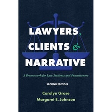 Lawyers Clients and Narrative (2e 24)