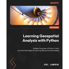 Learning Geospatial Analysis with Python (4E 23)