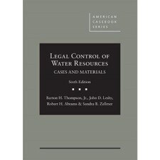 Legal Control of Water Resources (6e 18) Cases and Materials