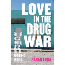 Love in the Drug War