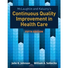 McLaughlin & Kaluzny's Continuous Quality Improvement in Health Care (5E 20)
