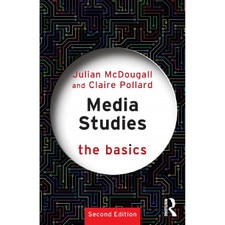 Media Studies: The Basics (2E 20)