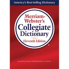 Merriam Websters Collegiate Dictionary (11e 04)