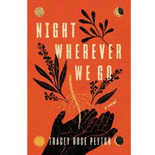 Night Wherever We Go