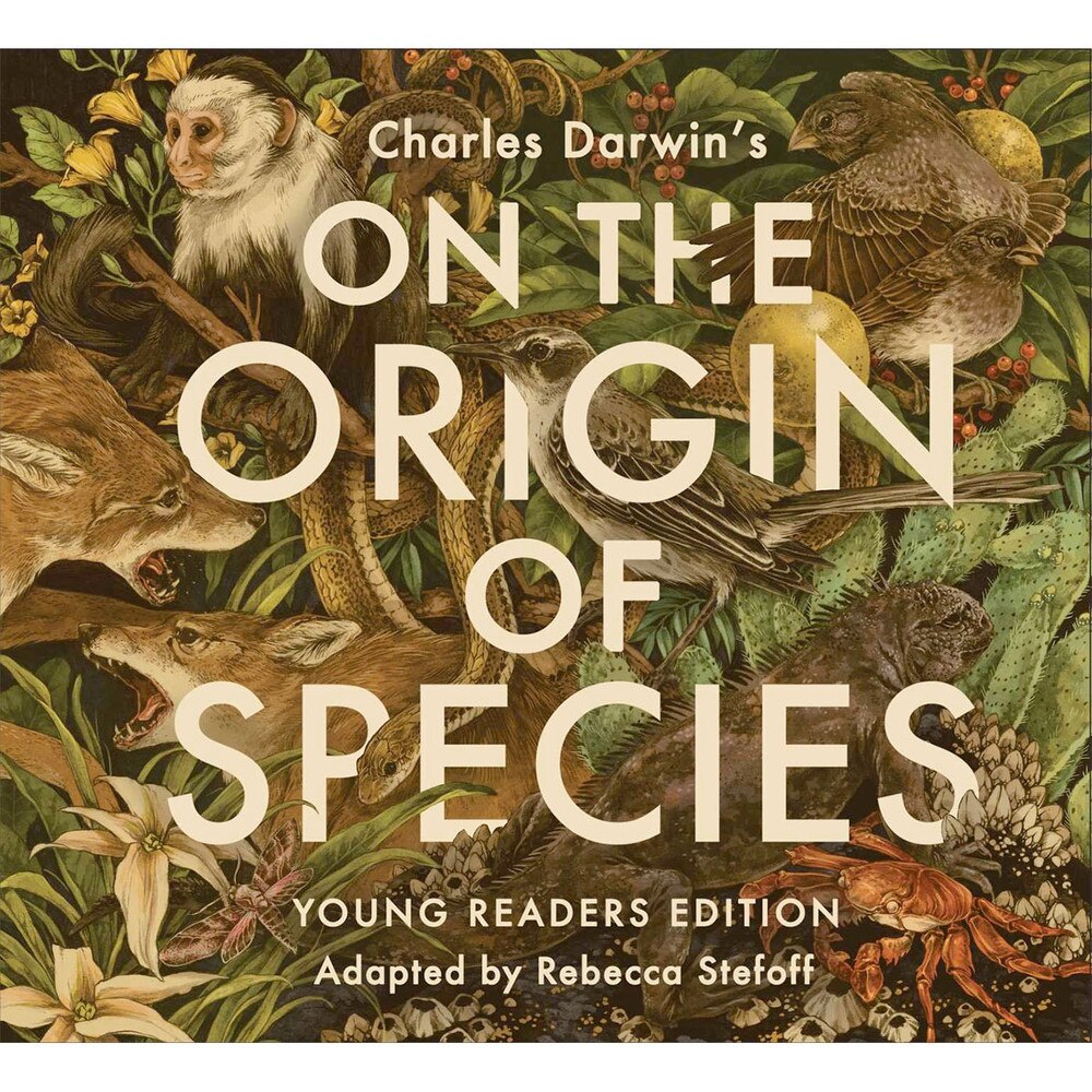 The Origin Of Species Chapter 61 On the Origin of Species: Young Readers Edition
