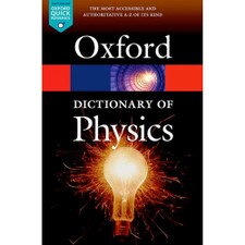 Oxford Dictionary of Physics (7E 15)