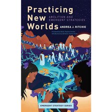 Practicing New Worlds