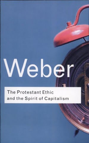 max weber book the protestant ethic max weber book the protestant ethic