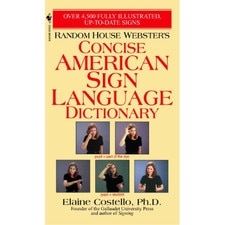 Random House Websters Concise American Sign Language Dictionary