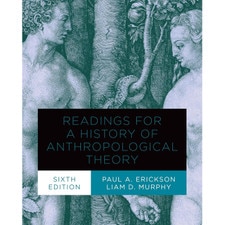 Readings for a History of Anthropological Theory (6e 22)