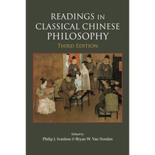 Readings in Classical Chinese Philosophy (3e 23)