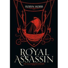 Royal Assassin: The Illustrated Edition