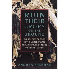 Ruin Their Crops on the Ground