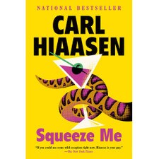 Squeeze Me: A Novel
