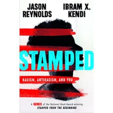 Stamped: Racism Antiracism and You