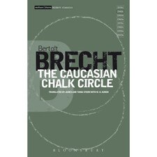 The Caucasian Chalk Circle (tr Stern & Auden)