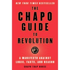 The Chapo Guide to Revolution