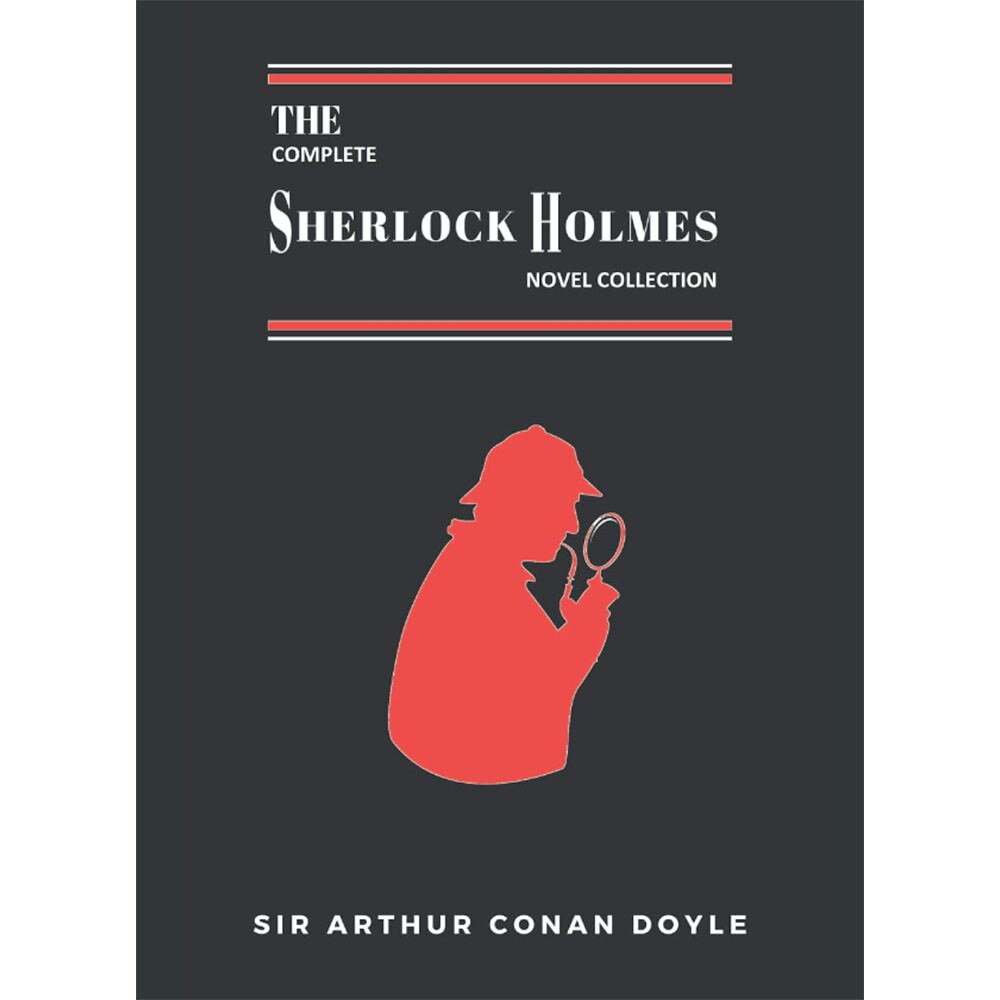 The Complete Sherlock Holmes