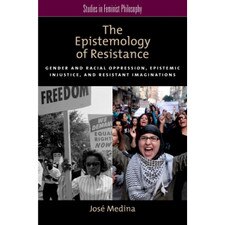 The Epistemology of Resistance